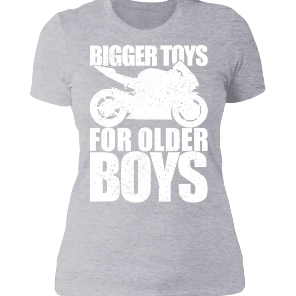 BIGGER TOYS FOR OLDER BOYS LADIES T-SHIRT^CustomCat Discount