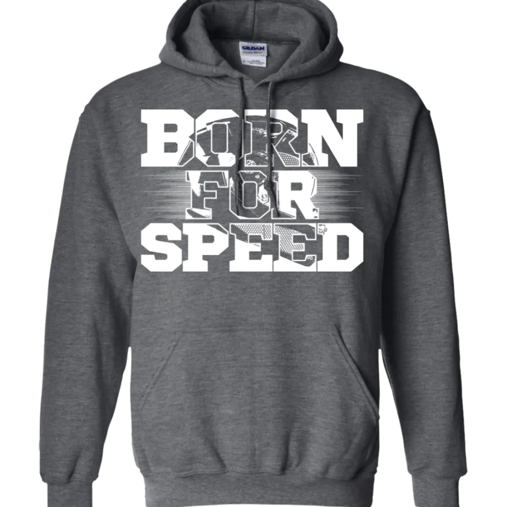 Born For Speed Hoodie^CustomCat Online