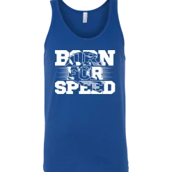 Born For Speed Tank Top^CustomCat Outlet