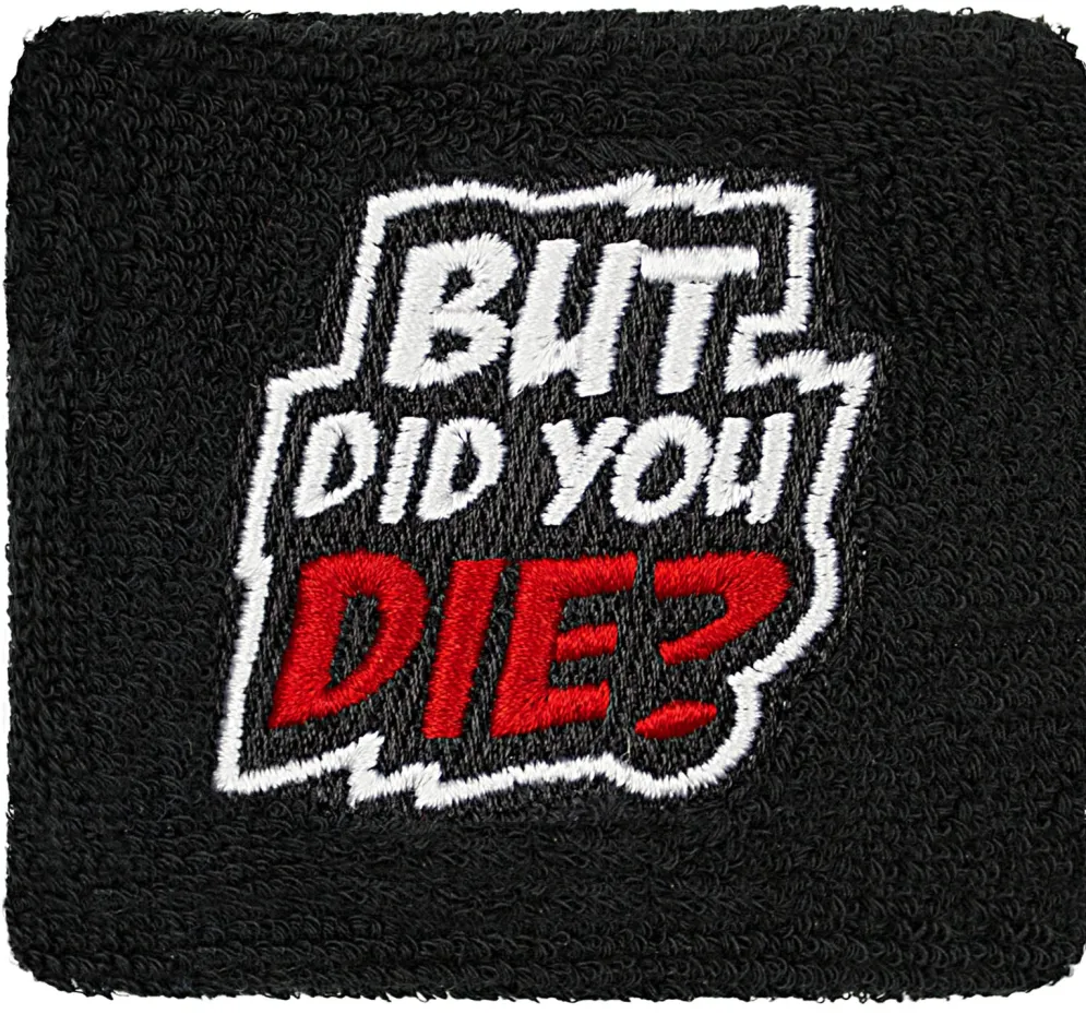 But Did You Die? - Reservoir Cover^Moto Loot Best