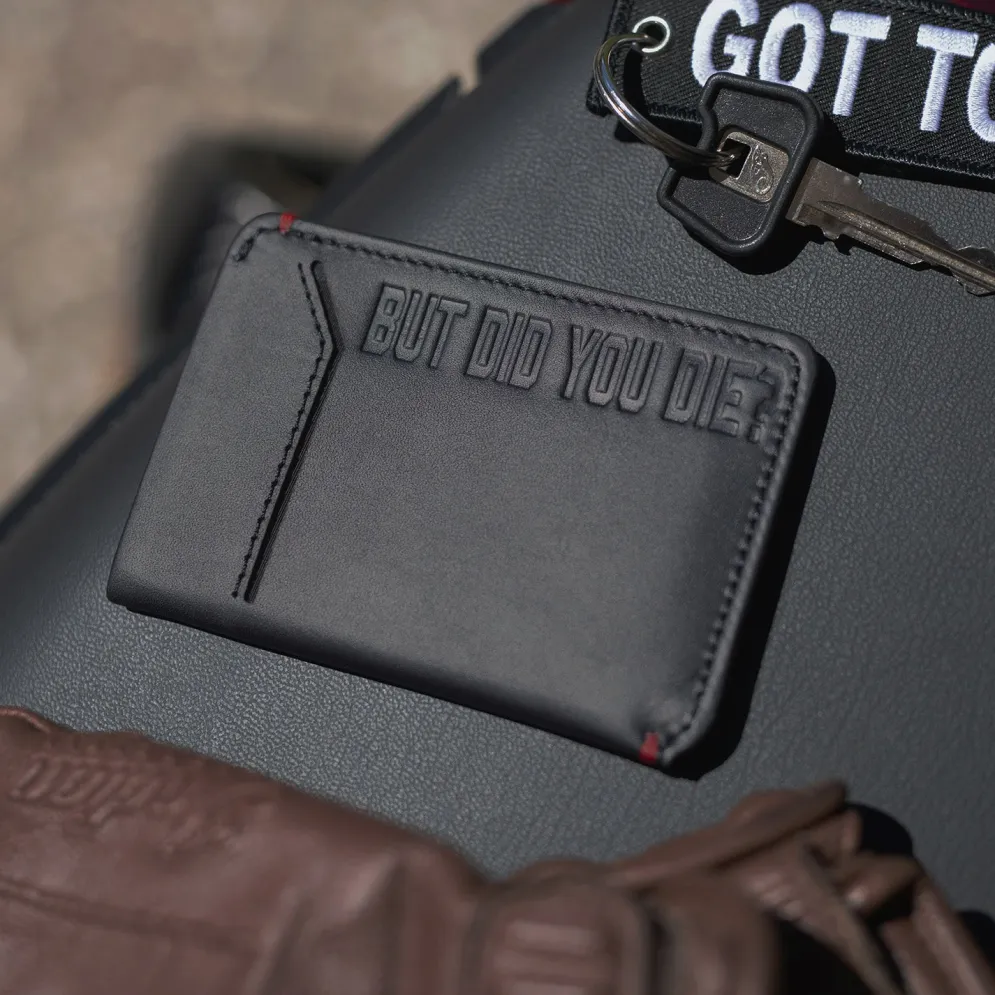 But Did You Die? - Slim Motorcycle Wallet^Moto Loot Sale