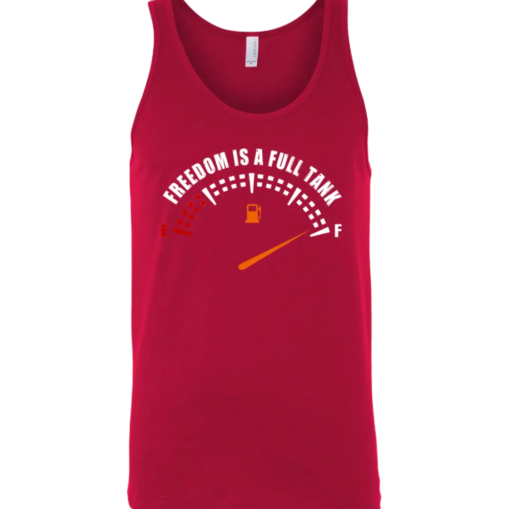 Freedom Is A Full Tank Tank Top^CustomCat Outlet