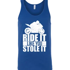Like You Stole It Tank Top^CustomCat