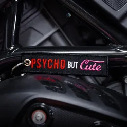 Psycho But Cute - Motorcycle Keychain^Moto Loot Hot