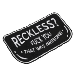 Reckless? - Motorcycle Patch^Moto Loot Best