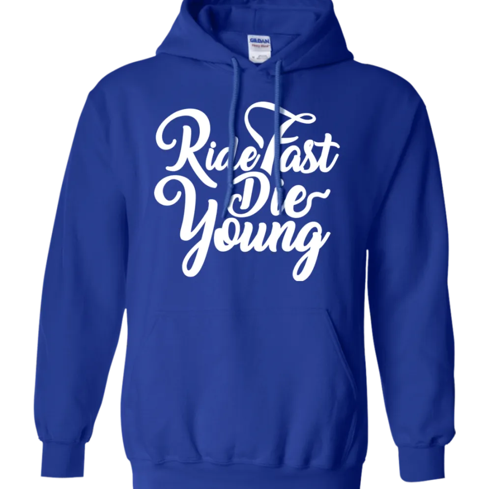 Ride Fast Die Young Hoodie^CustomCat Hot