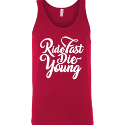 Ride Fast Die Young Tank Top^CustomCat