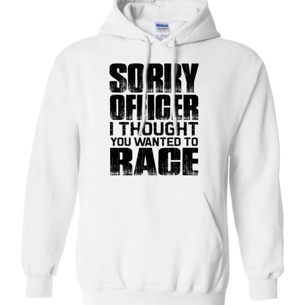 Sorry Officer Hoodie^CustomCat Clearance