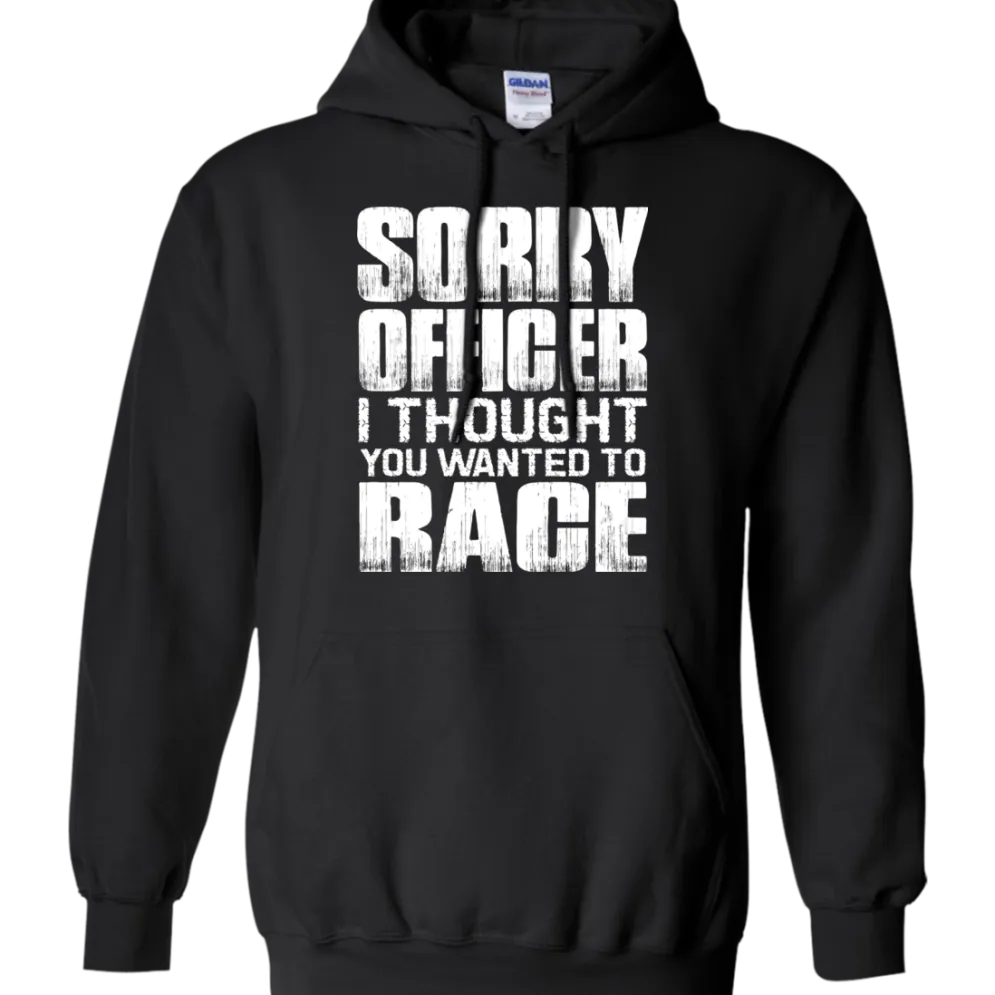 Sorry Officer Hoodie^CustomCat Clearance