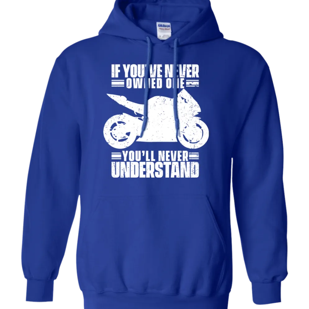 You'll Never Understand Hoodie^CustomCat Online