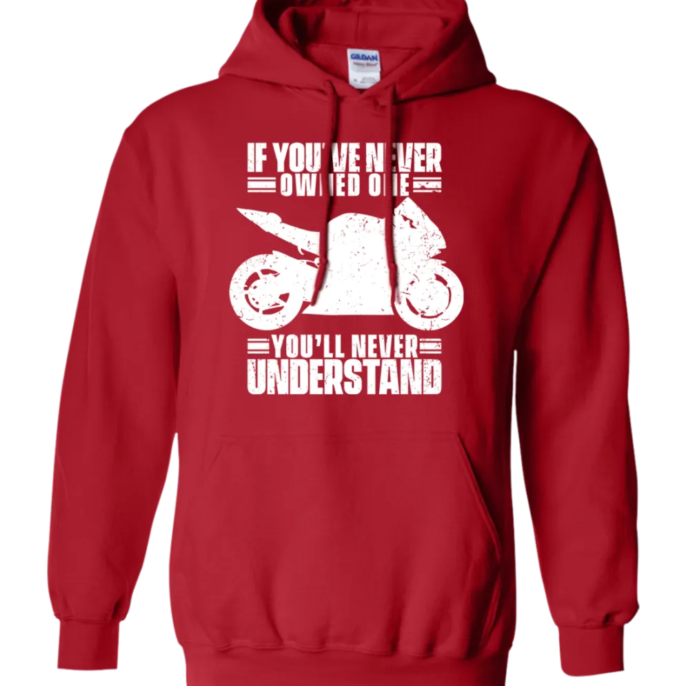 You'll Never Understand Hoodie^CustomCat Online