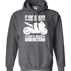 You'll Never Understand Hoodie^CustomCat Online