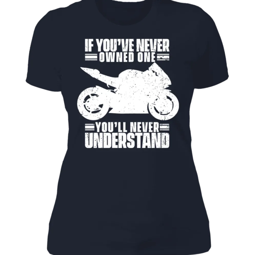 YOU'LL NEVER UNDERSTAND LADIES T-SHIRT^CustomCat Online